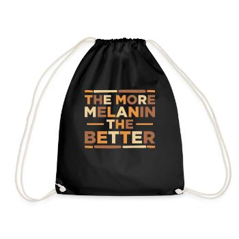 The more melanin, the better Proud Melanated - Drawstring Bag - black - Front