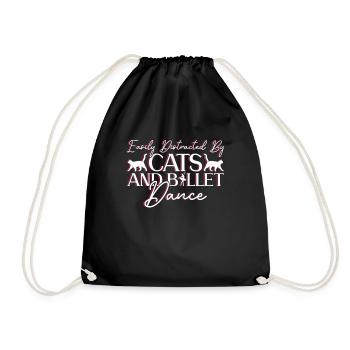 Easily distracted by cats and ballet dance - Drawstring Bag - black - Front