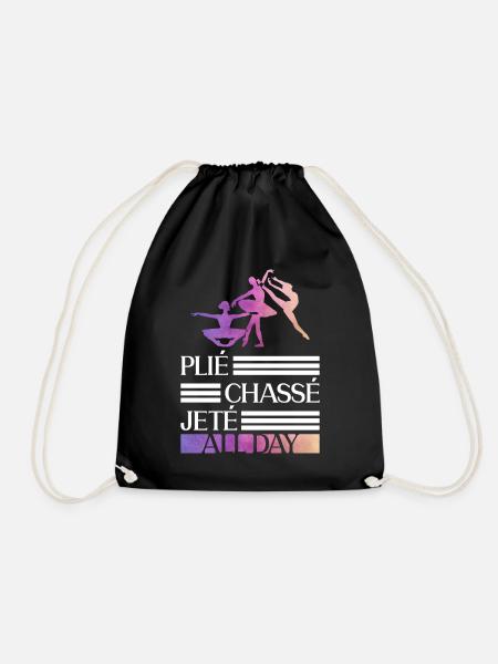 Plié Chassé Jeté All Day - Balletttänzerin - Turnbeutel - Schwarz
