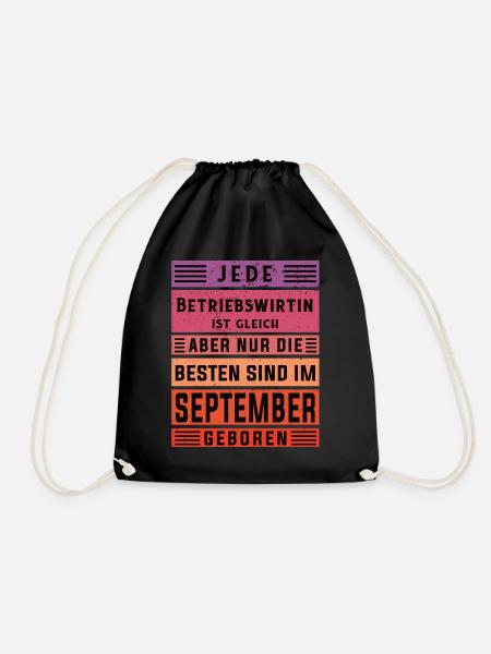 BWL Geburtstag September geboren Betriebswirtin - Turnbeutel - Schwarz