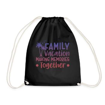 Family Vacation Making Memories Together - Drawstring Bag - black - Front