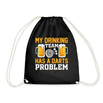 My Drinking Team Has A Darts Problem - Darts Playe - Turnbeutel - Schwarz - Vorne
