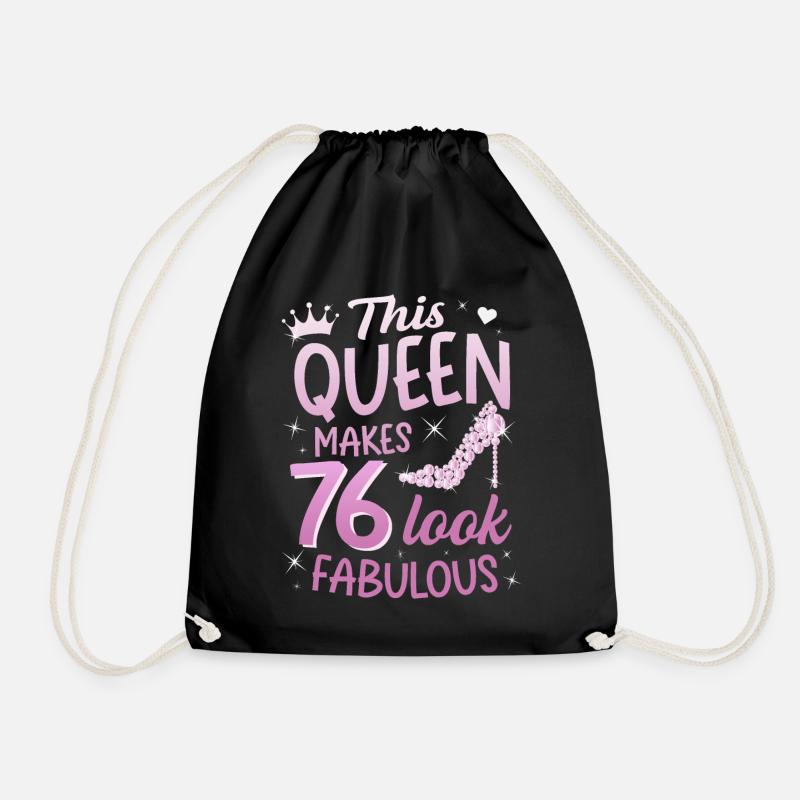 This Queen makes 76 look Fabulous 76. Geburtstag - Turnbeutel - Schwarz