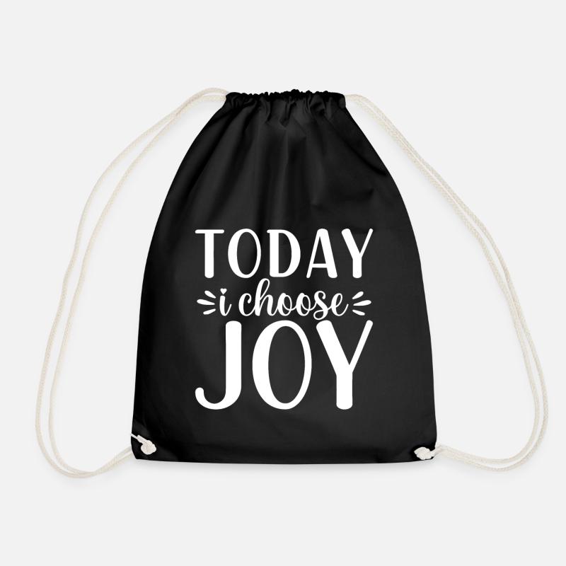 Today I Choose Joy - Turnbeutel - Schwarz