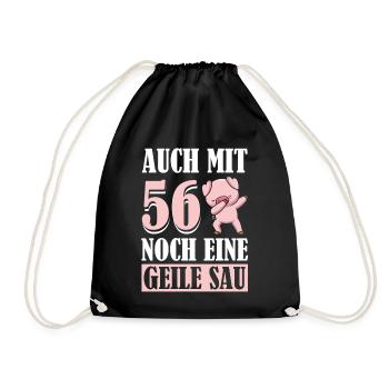 Auch Mit 56 Noch Eine Geile Sau Schwein 56th - Turnbeutel - Schwarz - Vorne