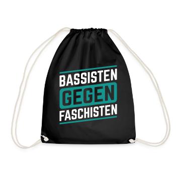 Bassisten gegen Rassisten Bassspieler gegen Rechts - Turnbeutel - Schwarz - Vorne