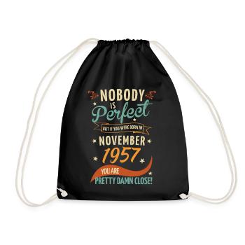 Nobody Is Perfect Born In November 1957 - Drawstring Bag - black - Front
