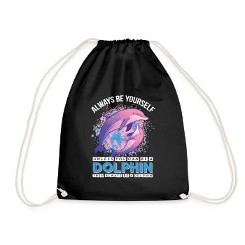 Be a Dolphin Whale Cute Dolphins Underwater - Drawstring Bag - black - Front