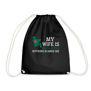 Nothing Scares Me Bangladeshi Wife Bangladesh - Drawstring Bag - black - Front