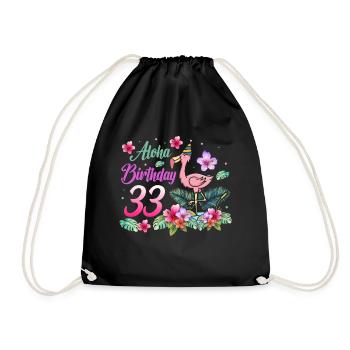 Aloha Birthday 33 Flamingo Bird 33rd Birthday - Drawstring Bag - black - Front