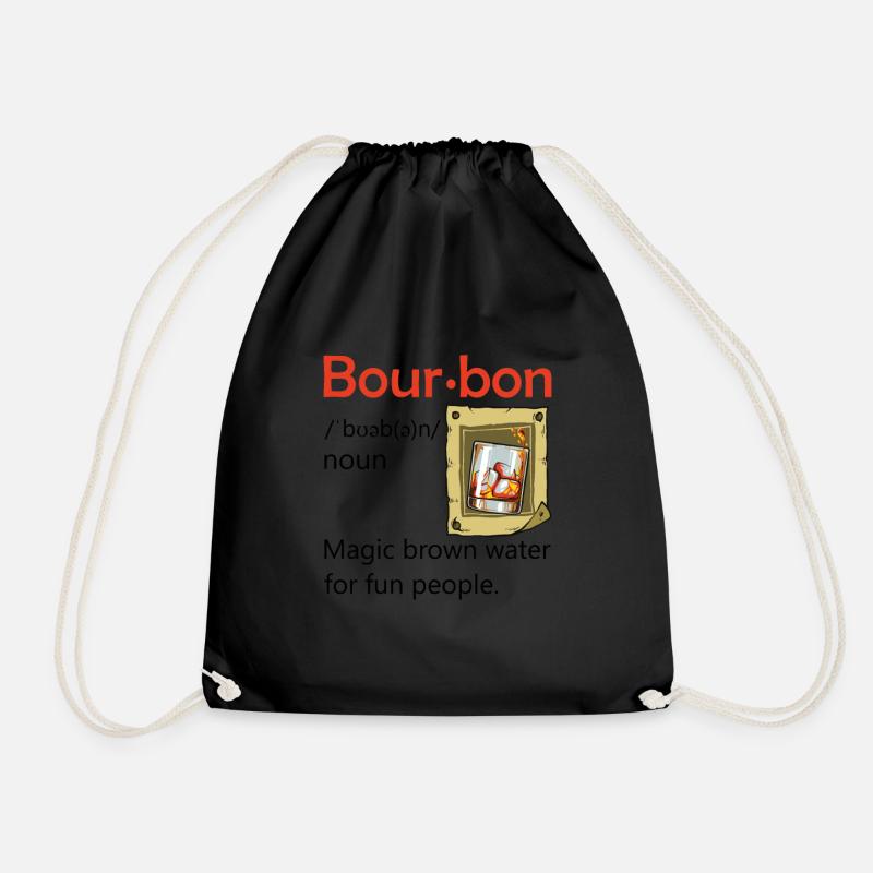 Bourbon Definition Drinking Quote Magic Brown Water Ke - Drawstring Bag - black