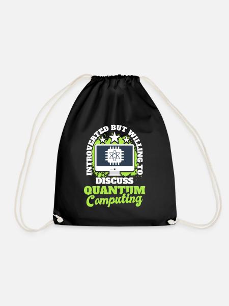 Quantencomputer Quantenmechanik - Turnbeutel - Schwarz