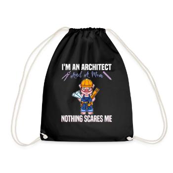 I'm An Architect And A Mom Nothing Scares Me - Turnbeutel - Schwarz - Vorne