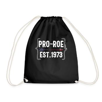 Pro Roe 1973 TShirt, Pro Choice Hemd, Mitte - Turnbeutel - Schwarz - Vorne