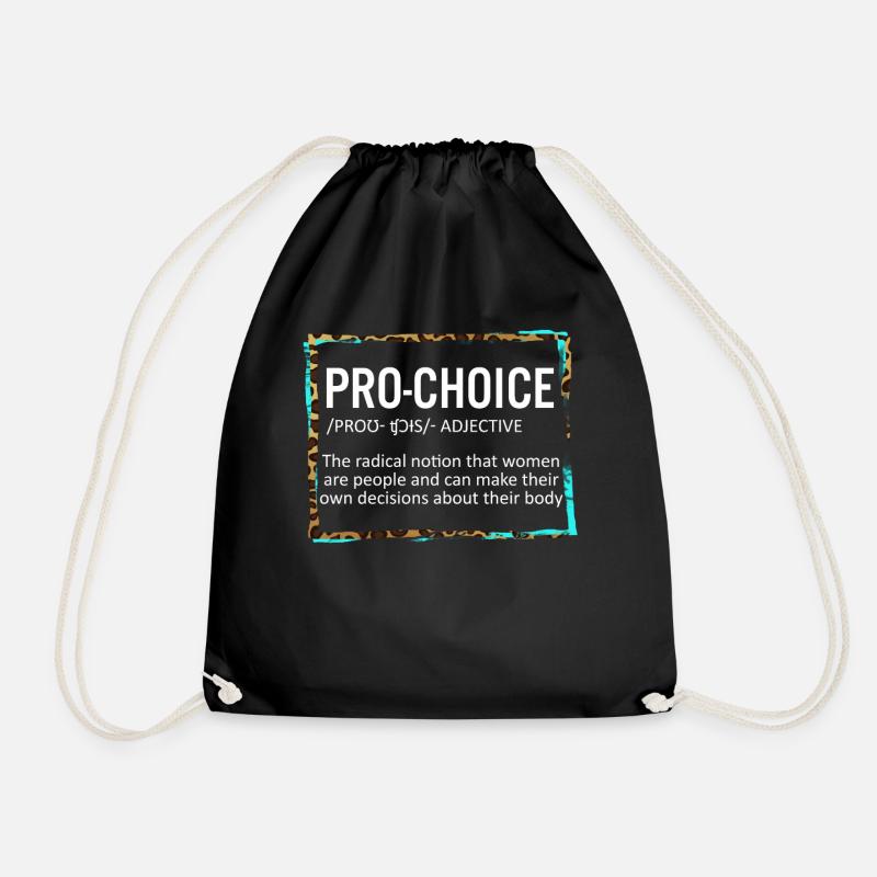 Pro Choice Definition TShirt, Pro Choice Shirt, - Turnbeutel - Schwarz