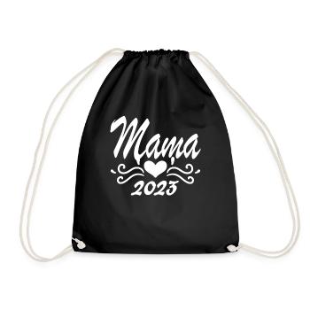 Mama 2023 Mutter Schwangerschaft Geschenk - Turnbeutel - Schwarz - Vorne