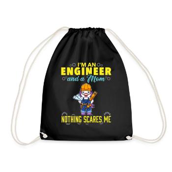 I'm An Engineer And A Mom Nothing Scares Me - Drawstring Bag - black - Front