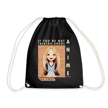 Wenn Sie nicht über Anime lustig sprechen, gehen S - Turnbeutel - Schwarz - Vorne
