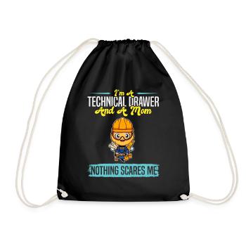 I'm A Technical Drawer And A Mom Nothing Scares Me - Turnbeutel - Schwarz - Vorne