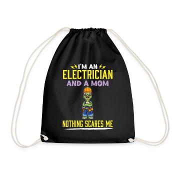 I'm An Electrician And A Mom Nothing Scares Me - Turnbeutel - Schwarz - Vorne