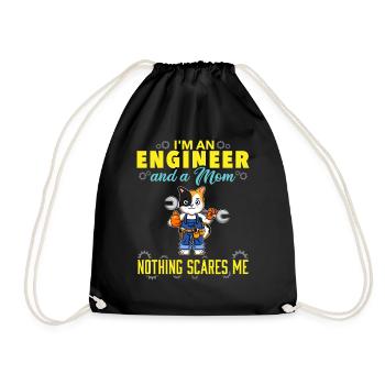 I'm An Engineer And A Mom Nothing Scares Me - Drawstring Bag - black - Front