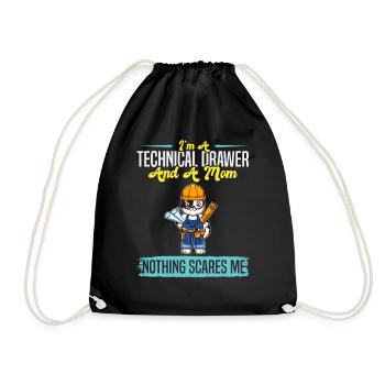 I'm A Technical Drawer And A Mom Nothing Scares Me - Turnbeutel - Schwarz - Vorne