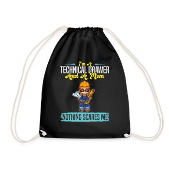 I'm A Technical Drawer And A Mom Nothing Scares Me - Turnbeutel - Schwarz - Vorne