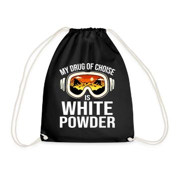 My Drug Of Choice Is White Powder Snowboarding - Drawstring Bag - black - Front