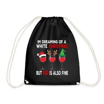 I'm Dreaming of a White Christmas but Red is also - Drawstring Bag - black - Front
