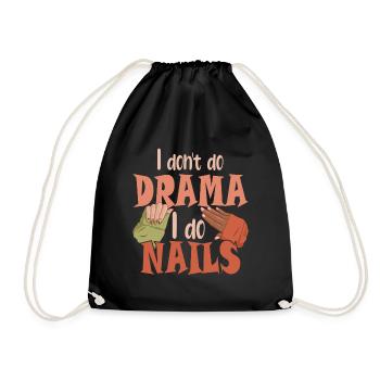 I don't make drama, I make nails - Drawstring Bag - black - Front