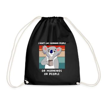I hate Morning People And Mornings And People Kaff - Drawstring Bag - black - Front