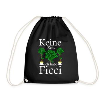 Keine Zeit ich habe Ficci Ficus Benjamini Pflanze - Turnbeutel - Schwarz - Vorne
