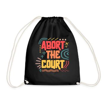 Pro Choice Shirt, Abort The Court Activist Retro - Turnbeutel - Schwarz - Vorne