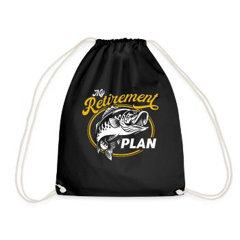 Fishing My Plan for Retirement - Drawstring Bag - black - Front