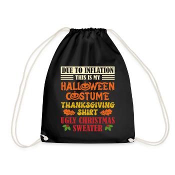 Due to inflation, this is my Halloween, - Drawstring Bag - black - Front