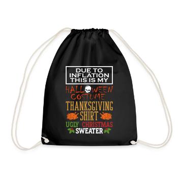 Due to inflation, this is my Halloween, - Drawstring Bag - black - Front