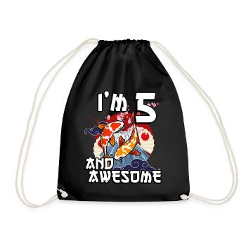 I'm 5 and awesome Japanese carp koi - Drawstring Bag - black - Front