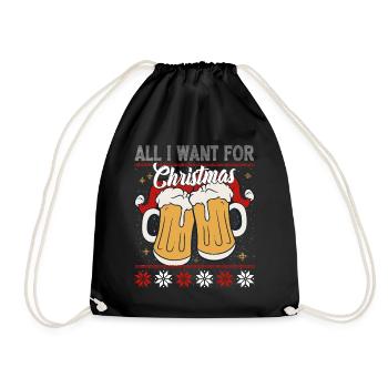 All I need for Christmas is BEER - Drawstring Bag - black - Front