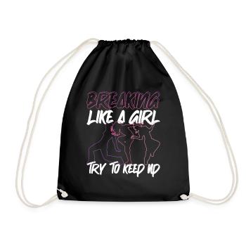 Breakdancing BBoy Breakdancer Break Dance Hip Hop - Drawstring Bag - black - Front