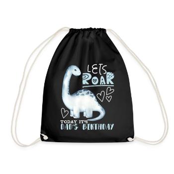 Dinosaur Daddy-Dad, Happy Birthday - Drawstring Bag - black - Front
