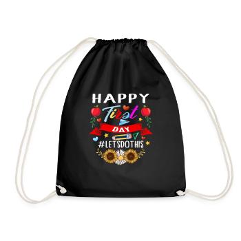 Back to School Shirt, Happy First Day Let's Do - Turnbeutel - Schwarz - Vorne