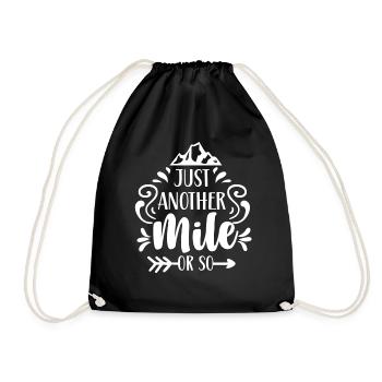 Only a mile or so hike half a mile - Drawstring Bag - black - Front