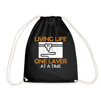 3D Printing - Living Life One Layer At A Time - Drawstring Bag - black - Front