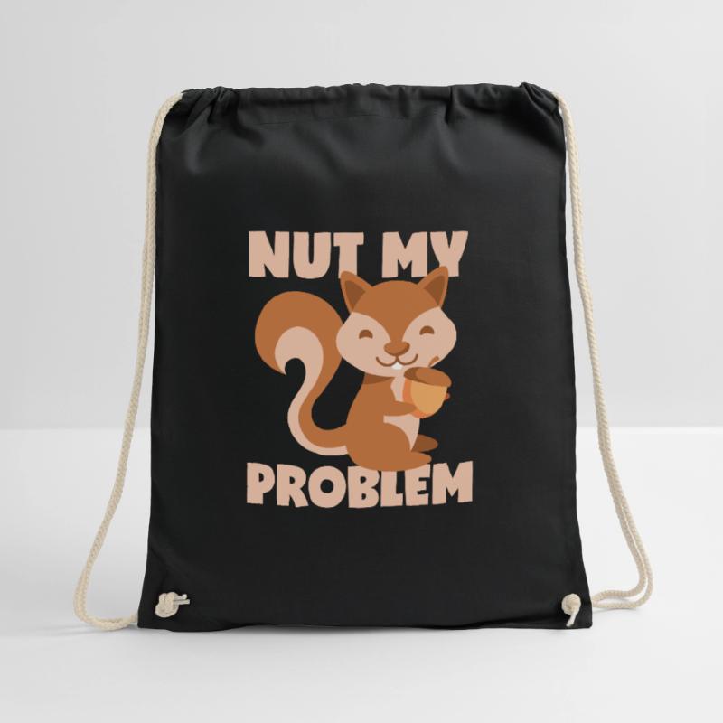 Squirrel: Not my problem! Drawstring Bag