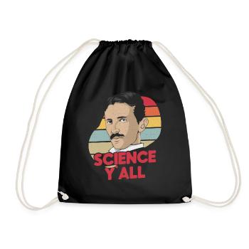 Science Y´All - Nicola Tesla - Turnbeutel - Schwarz - Vorne