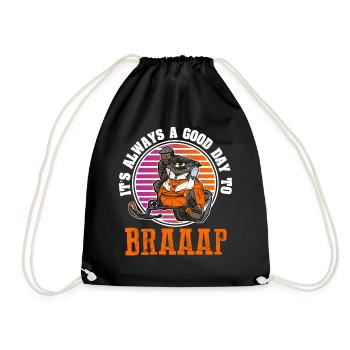 Its Always A Good Day To Braaaap Snowmobiles - Drawstring Bag - black - Front