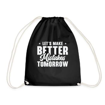 Mistakes Life Quotes Imperfection Wisdom Quote - Drawstring Bag - black - Front