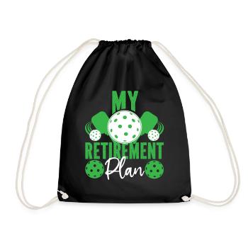 Pickleball Retired My Retirement - Drawstring Bag - black - Front