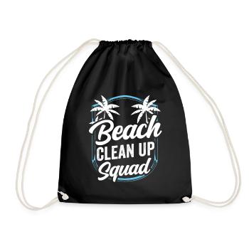 Beach Clean Up Squad Beach Cleaning Beach - Drawstring Bag - black - Front