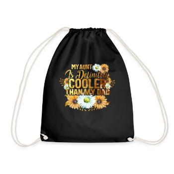 My Aunt is Definitely Cooler than My Dad, - Drawstring Bag - black - Front